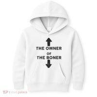The Owner Of The Boner Kids Hoodie thumb 0