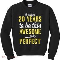 Took Me 20 Years To Be This Awesome And Perfect Kids Sweatshirt thumb 0