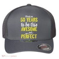 Took Me 50 Years To Be This Awesome And Perfect Flexfit Unipanel Trucker Cap thumb 0