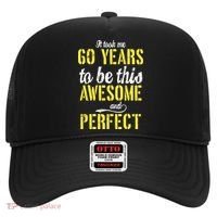Took Me 60 Years To Be This Awesome And Perfect Hat thumb 0