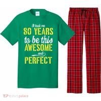 Took Me 80 Years To Be This Awesome And Perfect Pajama Set thumb 0