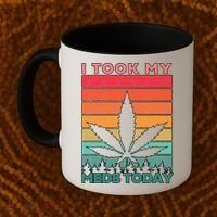 Took My Meds Today Medical Marijuana Coffee Mug thumb 2