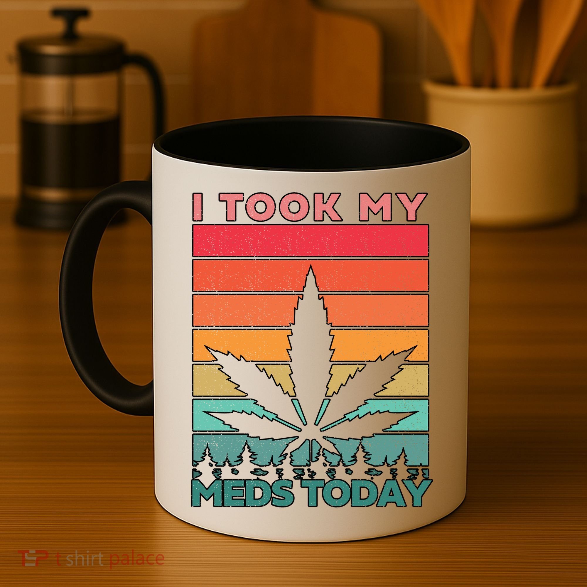 Took My Meds Today Medical Marijuana Coffee Mug