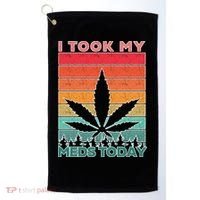 Took My Meds Today Medical Marijuana Golf Towel thumb 0
