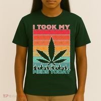 Took My Meds Today Medical Marijuana T-Shirt thumb 4