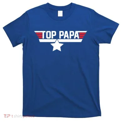 Top Papa T-Shirt