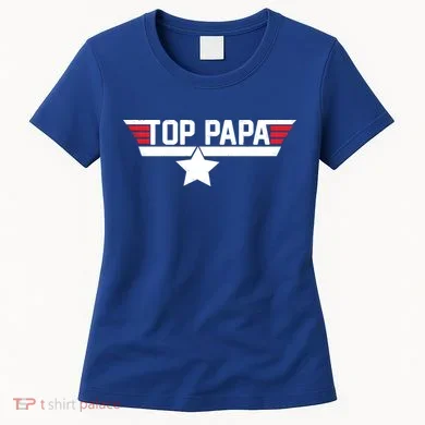 Top Papa Women's T-Shirt