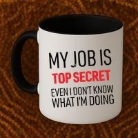 Top Secret Job Coffee Mug thumb 2