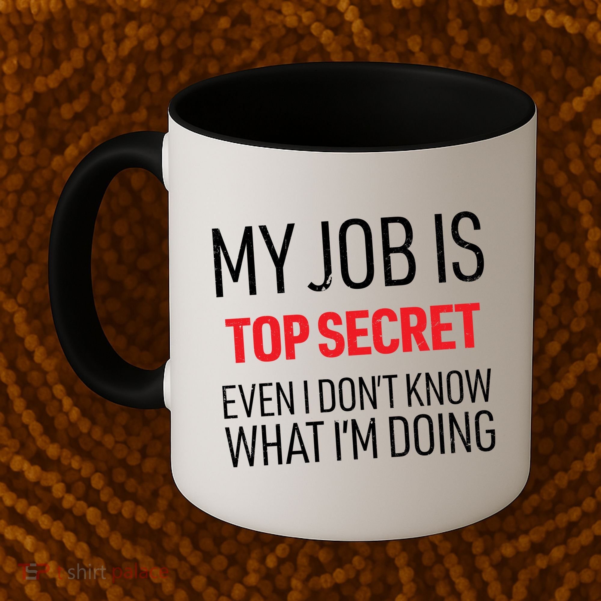 Top Secret Job Coffee Mug