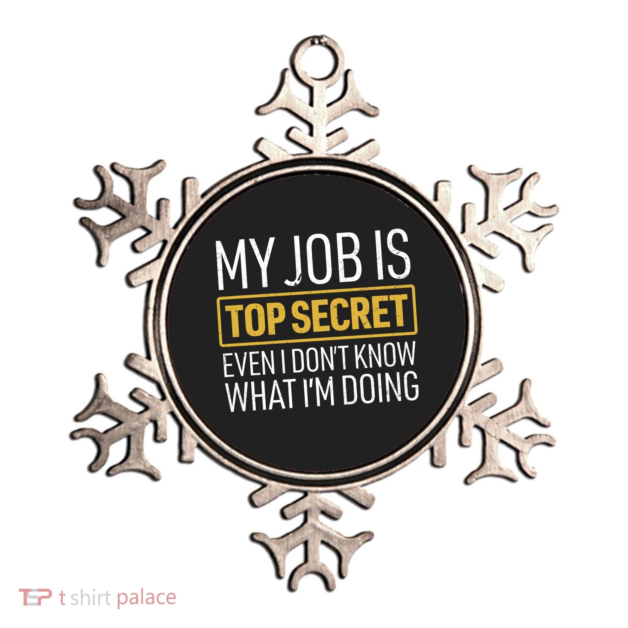 Top Secret Job Ornament