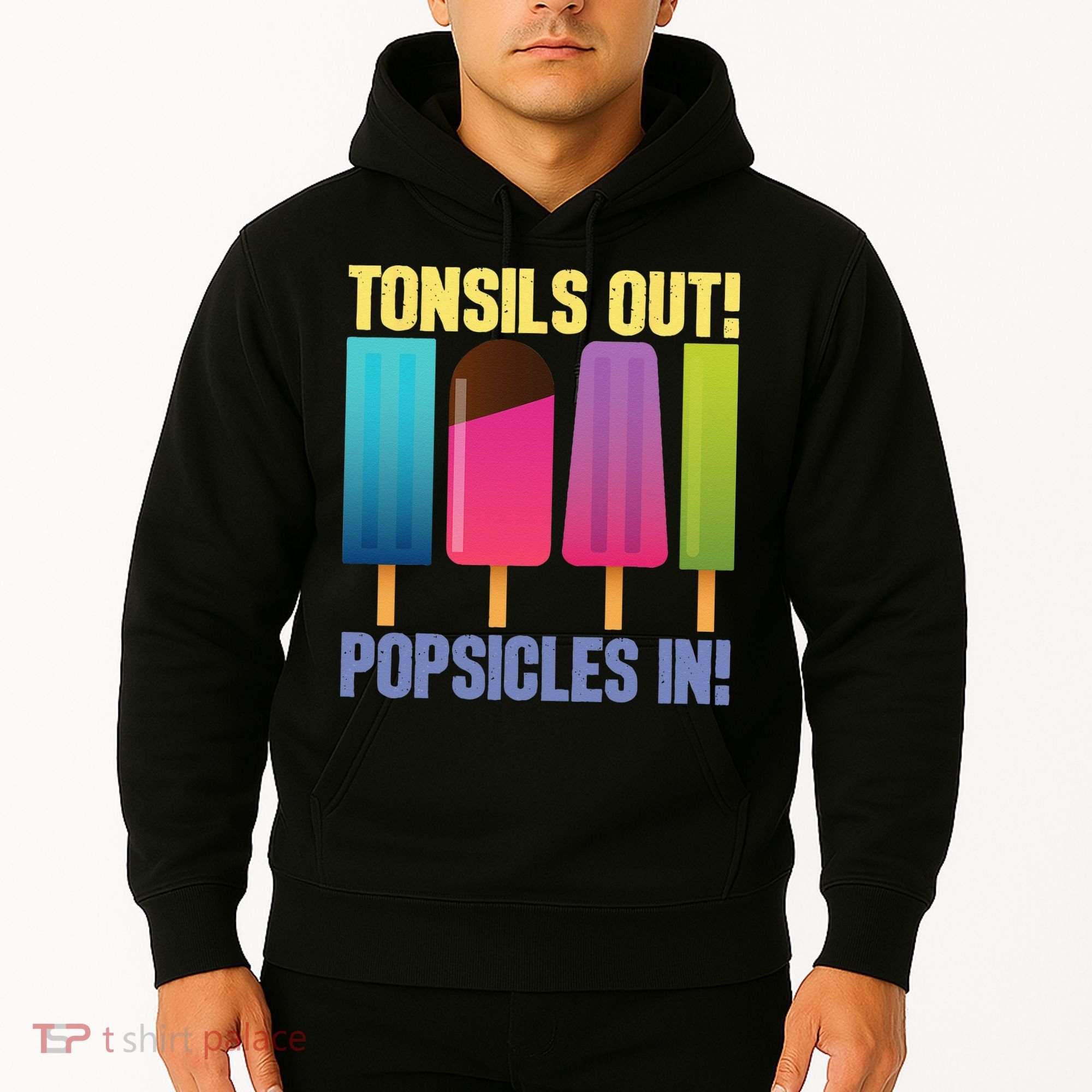 Tonsils Out Popsicles In Tonsillectomy Removal Surgery Hoodie