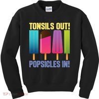 Tonsils Out Popsicles In Tonsillectomy Removal Surgery Kids Sweatshirt thumb 0