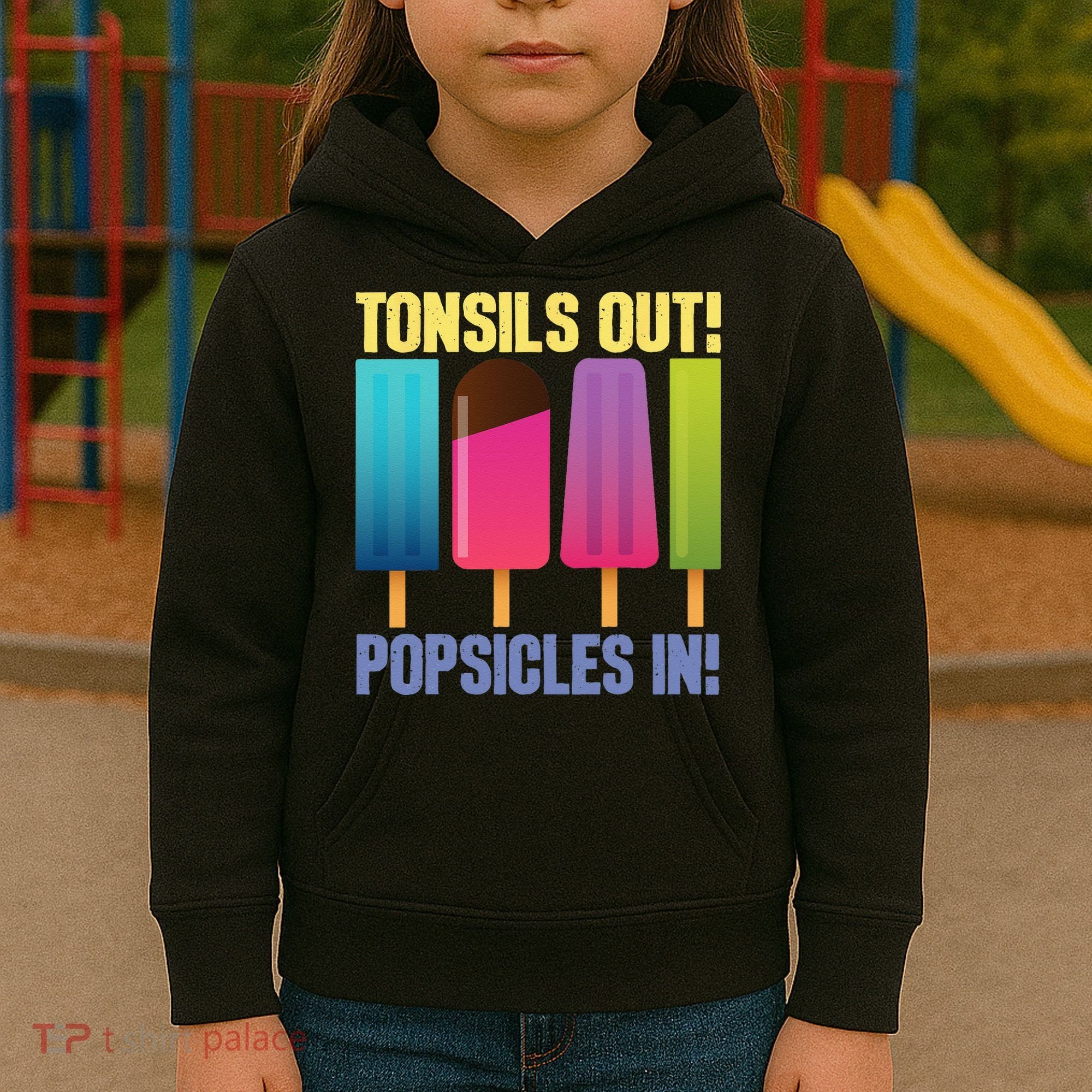 Tonsils Out Popsicles In Tonsillectomy Removal Surgery Kids Hoodie