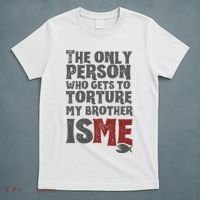 The Only Person Who Gets To Torture My Brother Is Me Wednesday Quote T-Shirt thumb 5