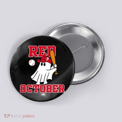 Take October Red October Philadelphia Ghost Baseball Halloween Button