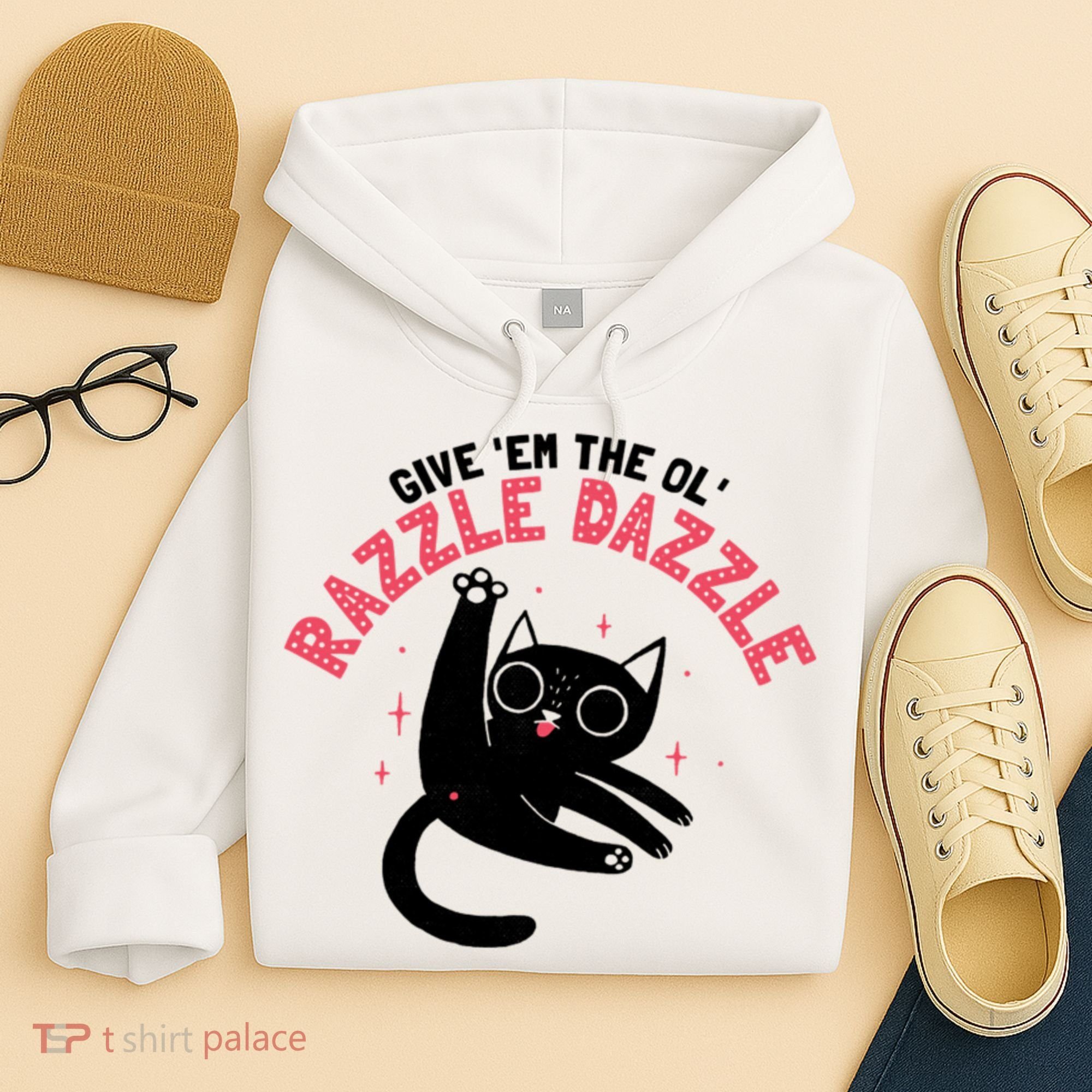 The Ol' Razzle Dazzle Cat Hoodie