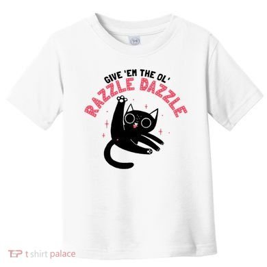 The Ol' Razzle Dazzle Cat Toddler T-Shirt