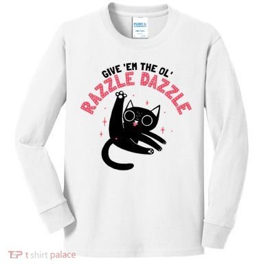 The Ol' Razzle Dazzle Cat Kids Long Sleeve Shirt