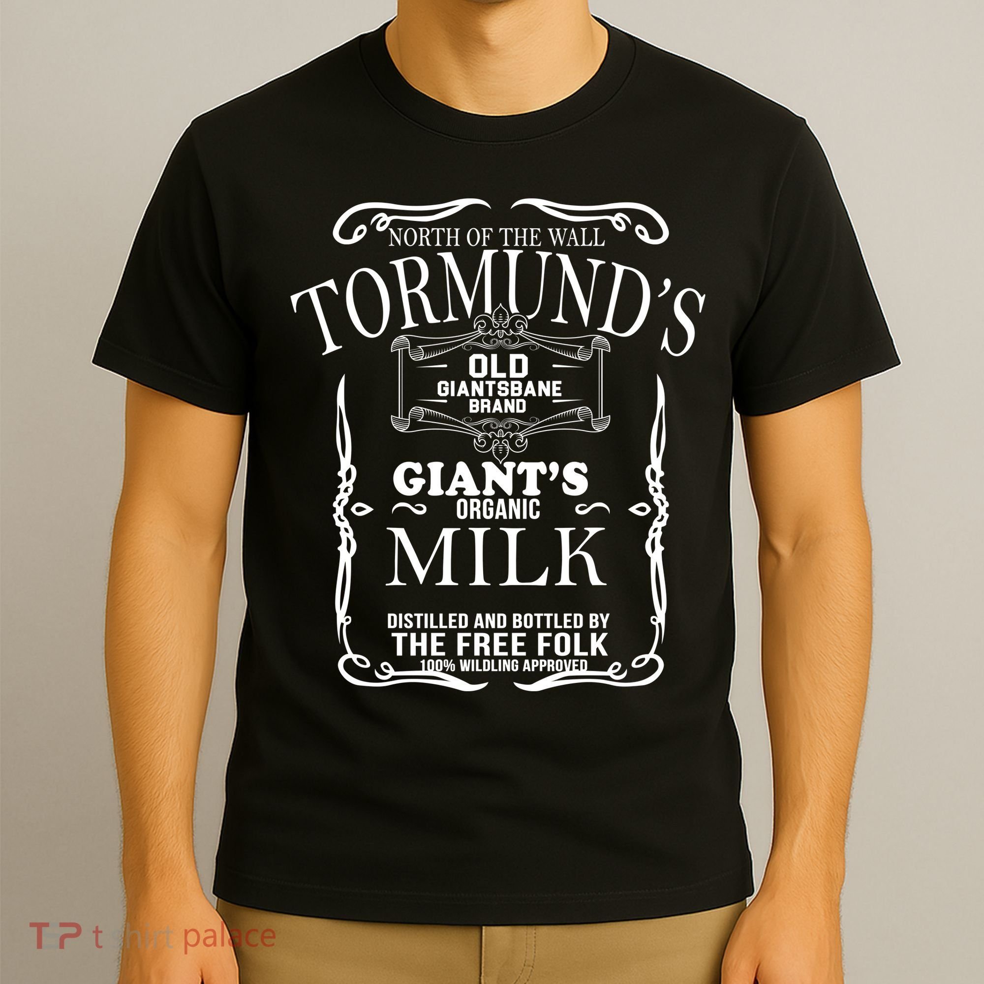 Tormund's Old Giantsbane Brand Giant's Milk T-Shirt
