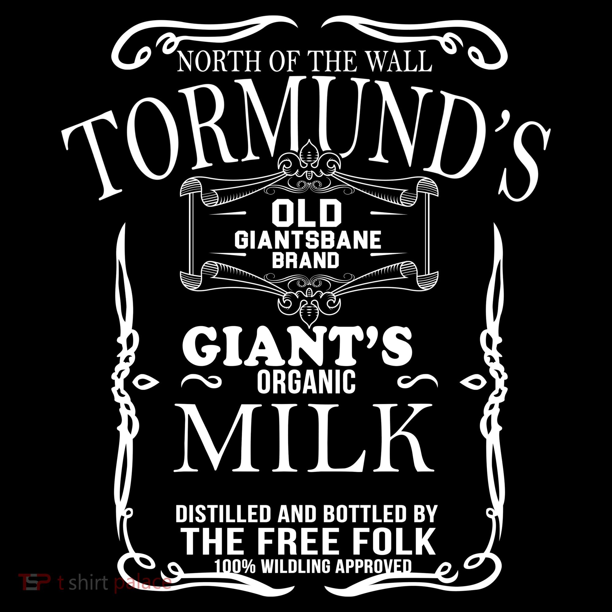 Tormund's Old Giantsbane Brand Giant's Milk T-Shirt