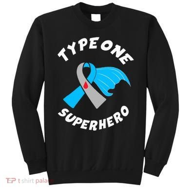Type One Superhero Type 1 Diabetes Awareness Sweatshirt