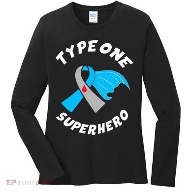 Type One Superhero Type 1 Diabetes Awareness Women's Long Sleeve Shirt