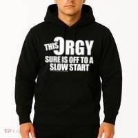 This Orgy Sure Is Off To A Slow Start Hoodie thumb 2