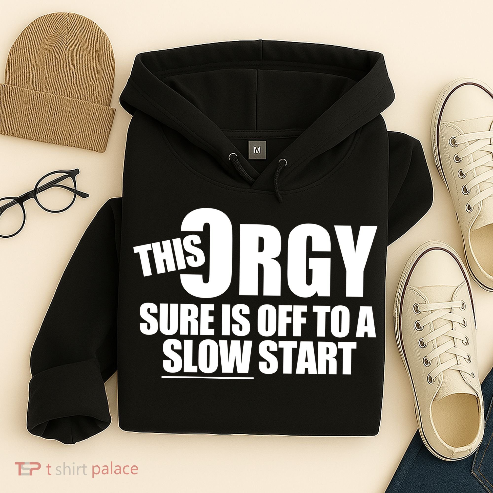 This Orgy Sure Is Off To A Slow Start Hoodie