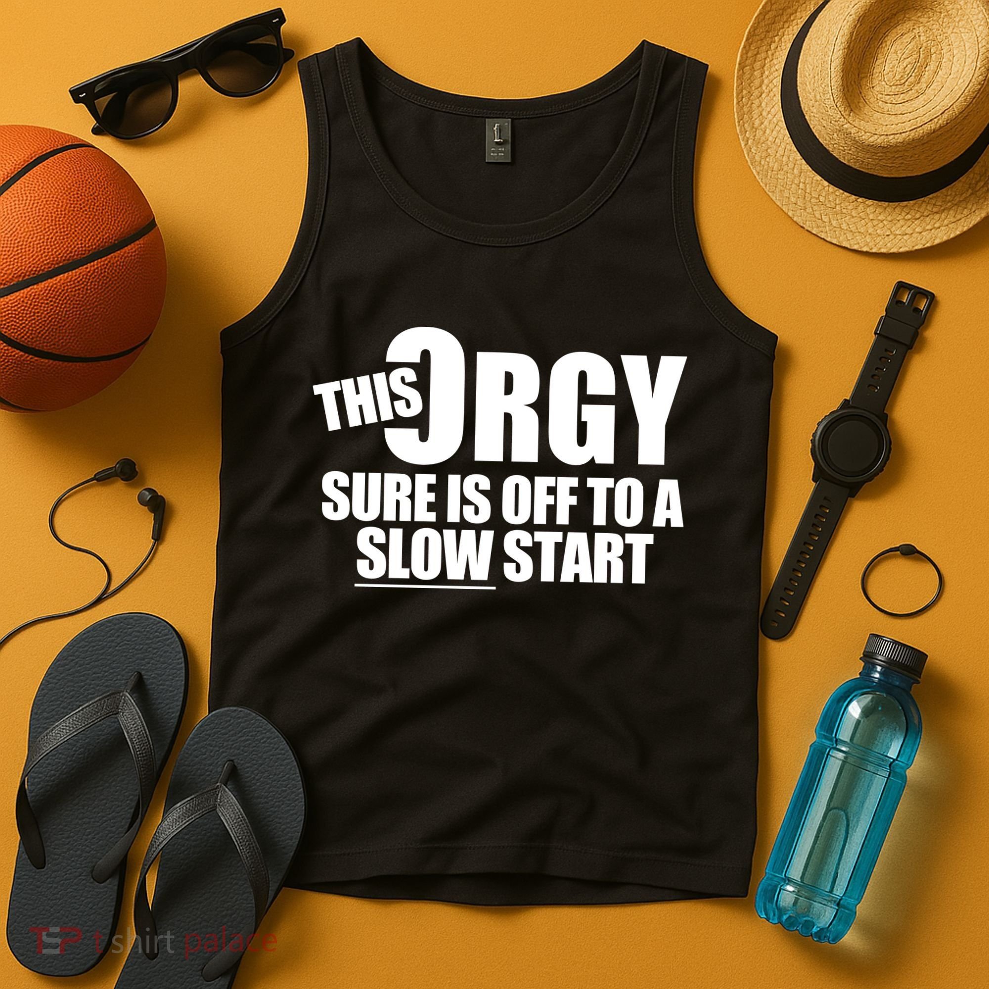 This Orgy Sure Is Off To A Slow Start Tank Top