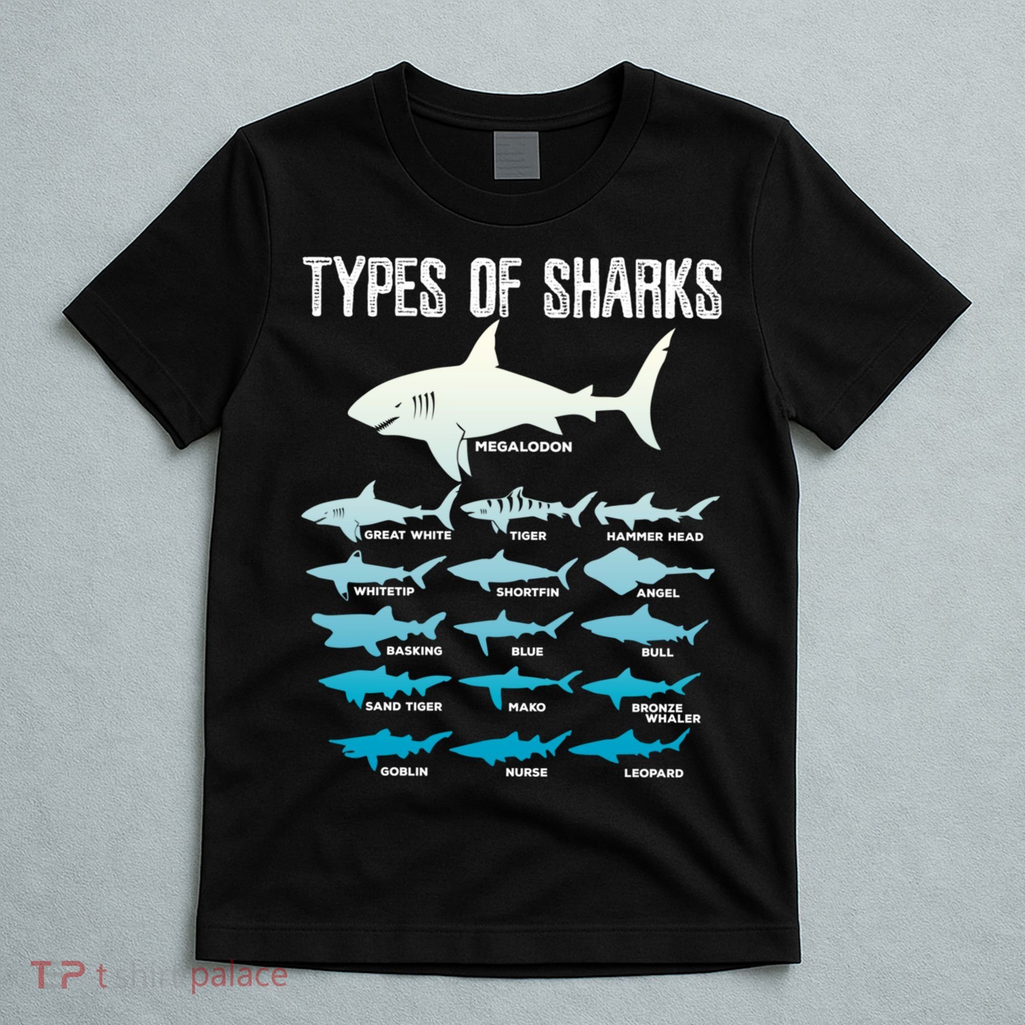 Types Of Sharks Marine Biologist 16 Shark Lovers Gift T-Shirt