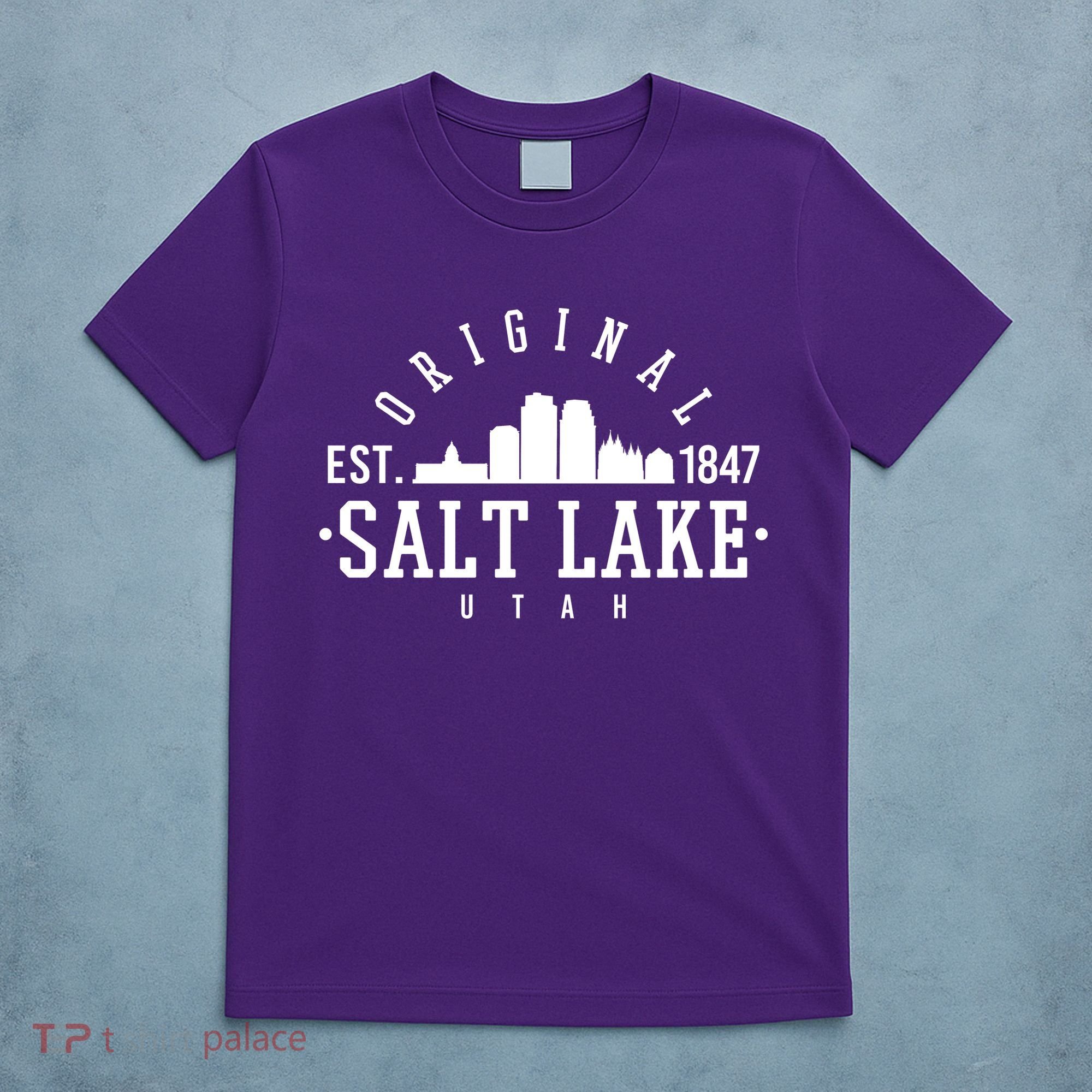 The Original Salt Lake City Utah 1847 T-Shirt