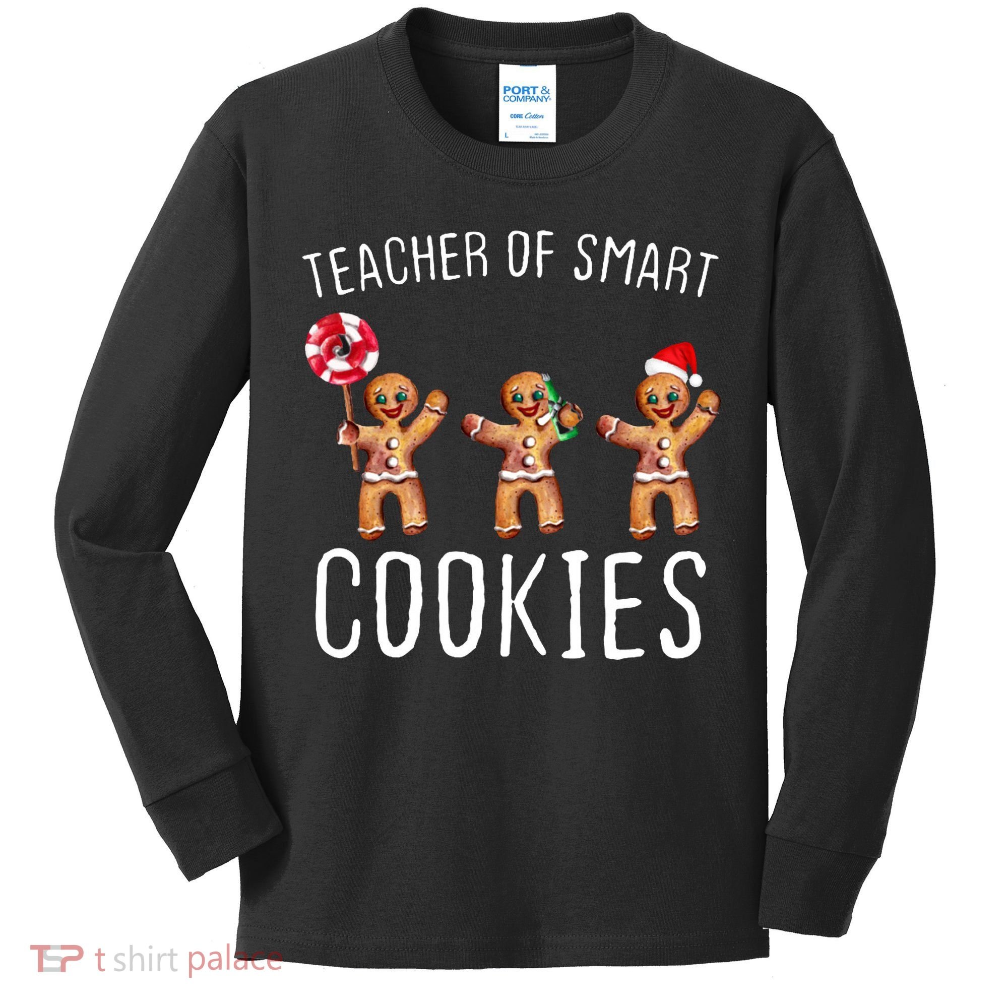 Teacher Of Smart Cookies Gingerbread Cute Christmas Kids Long Sleeve Shirt