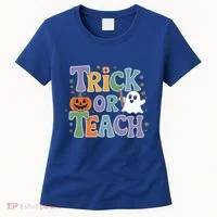 Trick Or Teach Gift Women's T-Shirt thumb 0