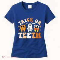 Trick Or Teeth Funny Dental Spooky Halloween Treat Dentist Gift Women's T-Shirt thumb 0