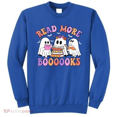 Trick Or Teach Read More Boooooks Teacher Ghost Halloween Gift Sweatshirt