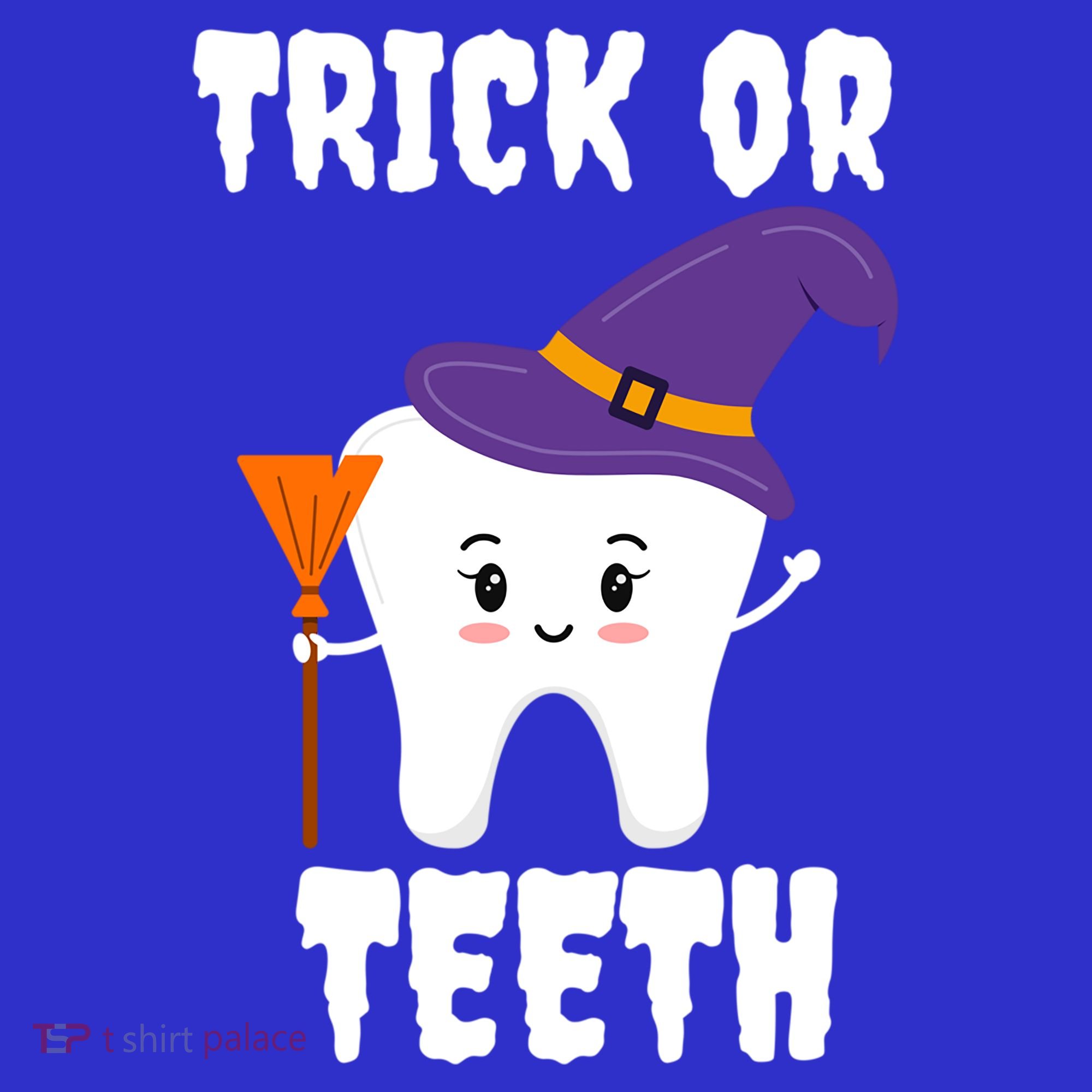 Trick Or Teeth Tooth Witch Dentist Hygienist Funny Dental Cool Gift Women's T-Shirt