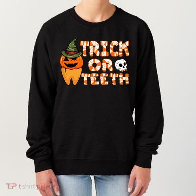 Trick Or Teeth Funny Dentist Halloween Dental Squad Gift Women's Sweatshirt
