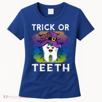 Trick Or Teeth Funny Dentist Halloween Dental Squad Gift Women's T-Shirt