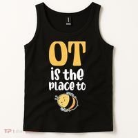 Therapist Occupational Therapy Ot Is The Pleace To Bee Tank Top thumb 2