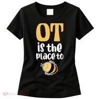 Therapist Occupational Therapy Ot Is The Pleace To Bee Women's T-Shirt thumb 0