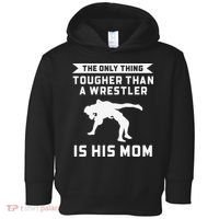 The Only Thing Tougher Than A Wrestler Is His Mom Wrestling  Toddler Hoodie thumb 0