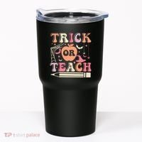 Trick Or Teach Funny Teacher Halloween Tumbler thumb 0