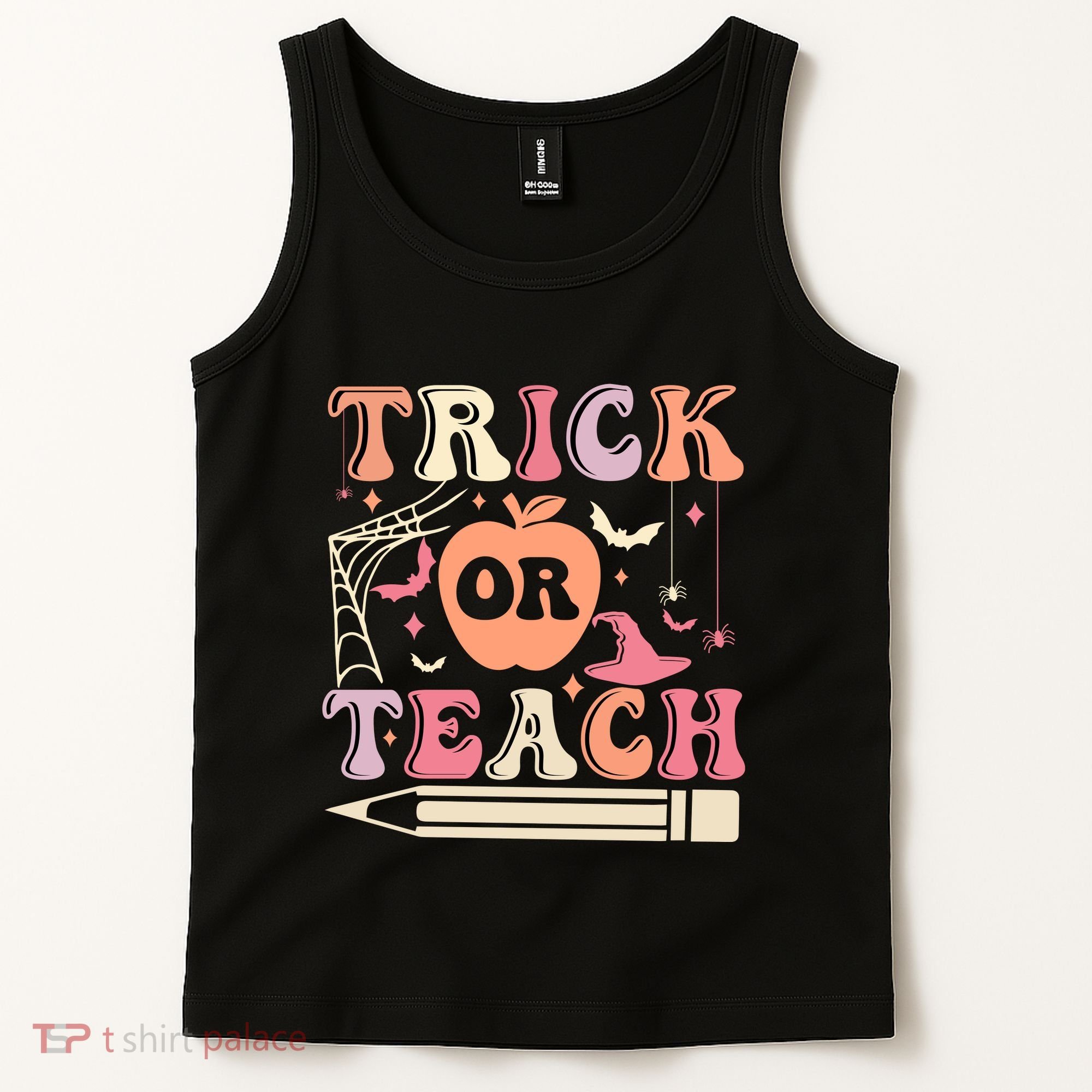 Trick Or Teach Funny Teacher Halloween Tank Top