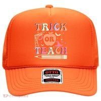 Trick Or Teach Funny Teacher Halloween Hat thumb 0