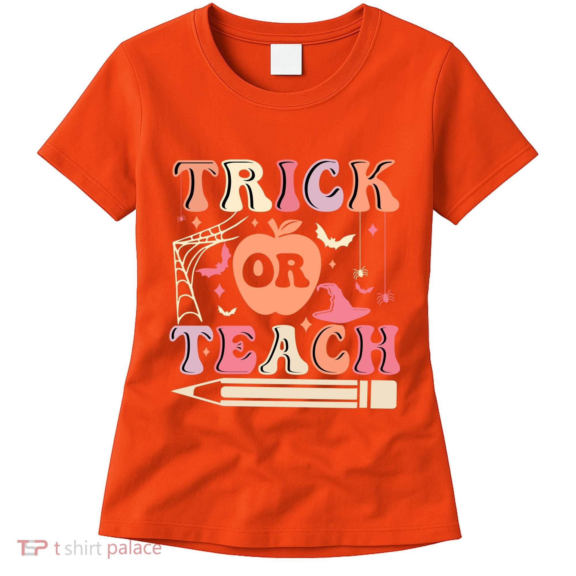 Trick Or Teach Funny Teacher Halloween Women's T-Shirt