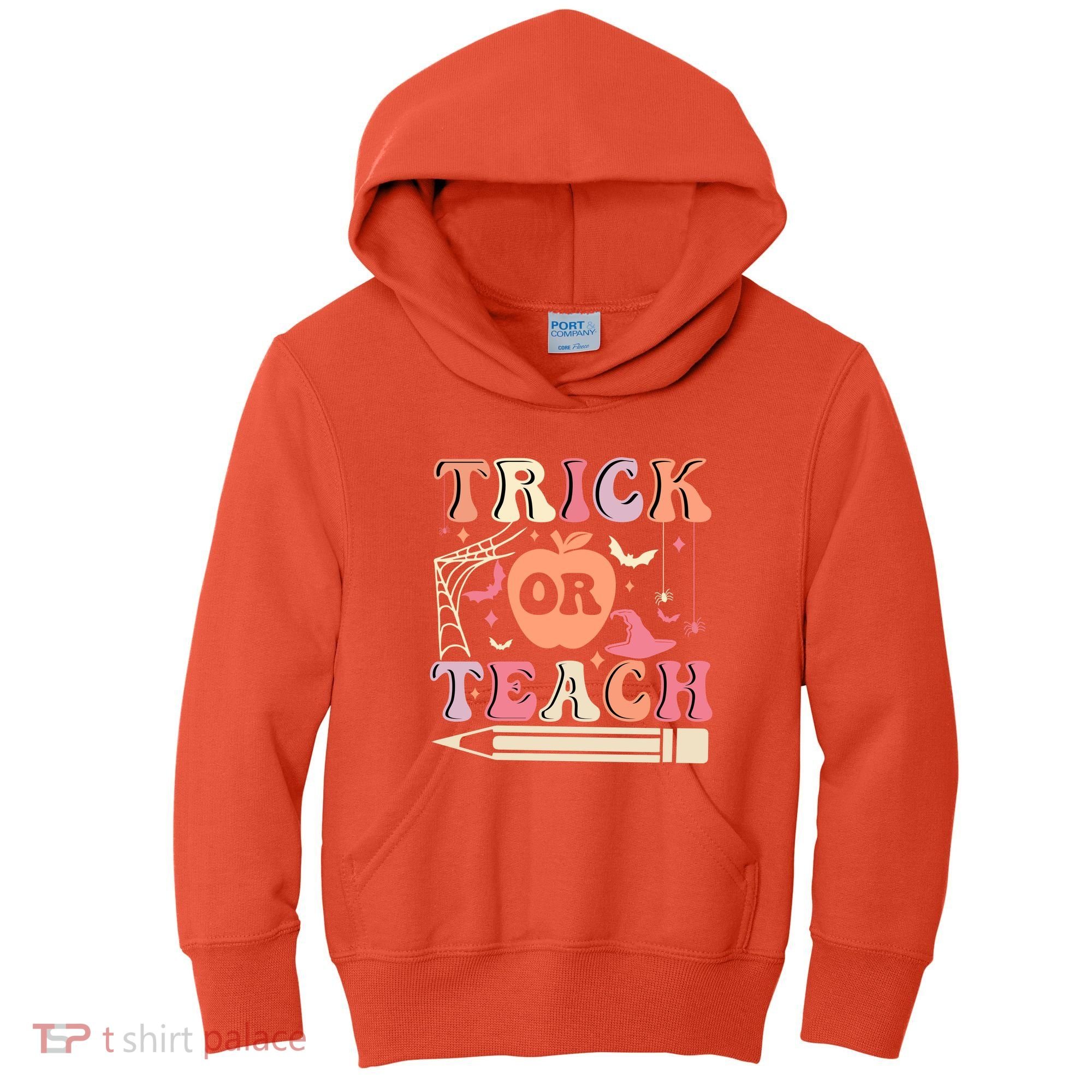 Trick Or Teach Funny Teacher Halloween Kids Hoodie