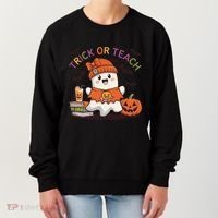Trick Or Teach Back To School Cute Ghost Halloween Teachers Gift Women's Sweatshirt thumb 0