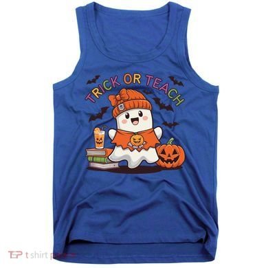Trick Or Teach Back To School Cute Ghost Halloween Teachers Gift Tank Top