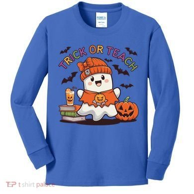 Trick Or Teach Back To School Cute Ghost Halloween Teachers Gift Kids Long Sleeve Shirt