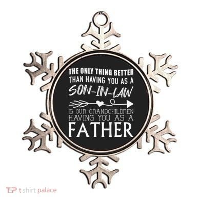 The Only Thing Better Then Having You As A Son In Law Ornament
